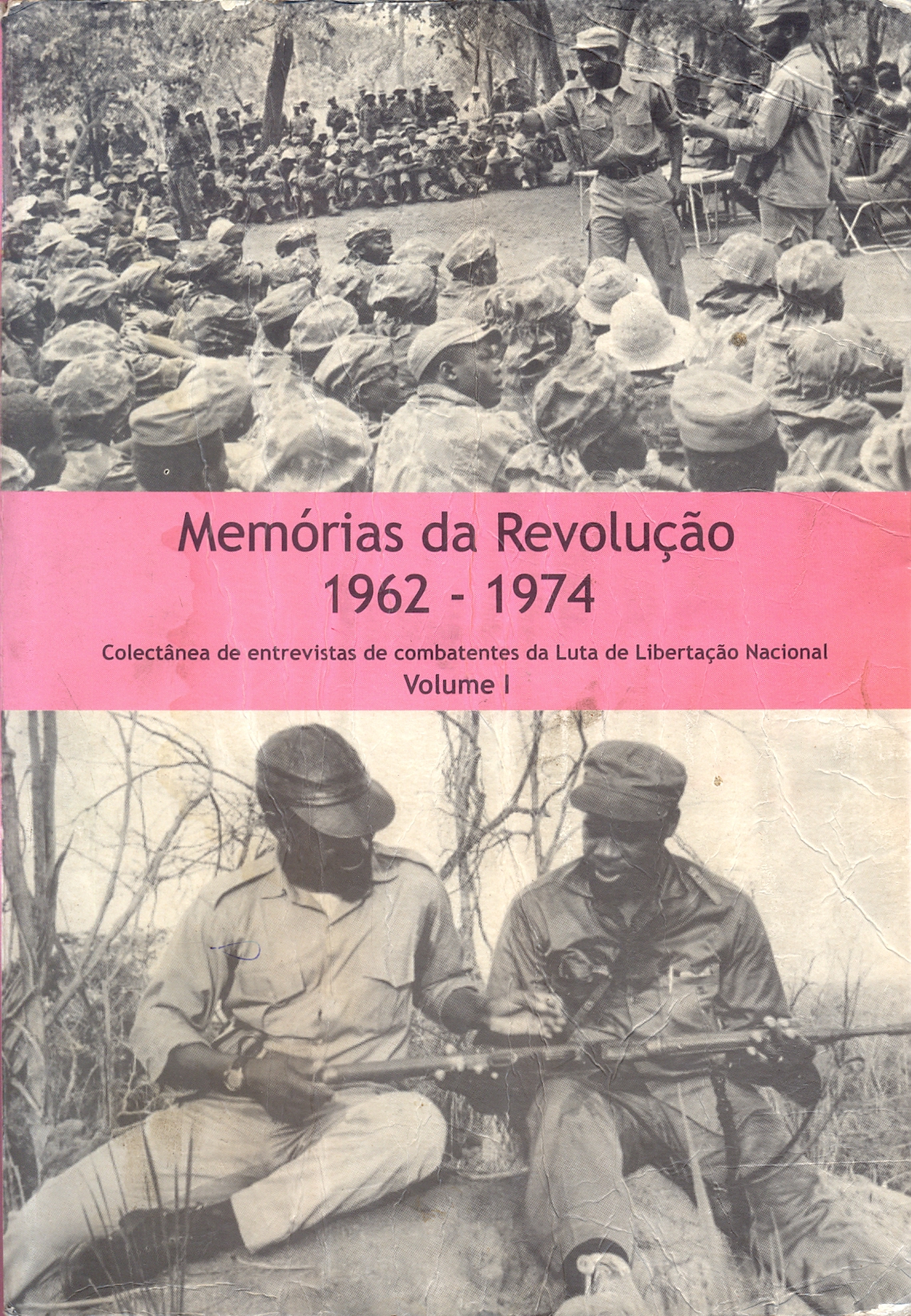 Cover of Memórias da Revolucao 1962-1974